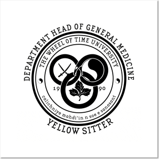 The Wheel of Time University - Dept. Head of General Medicine (Yellow Sitter) Posters and Art